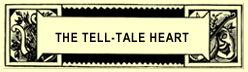 The Tell-Tale Heart